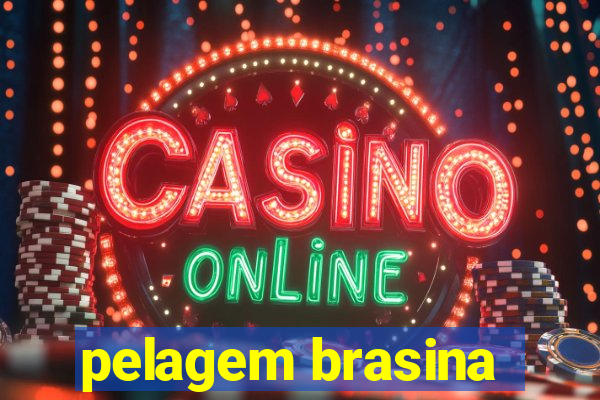 pelagem brasina